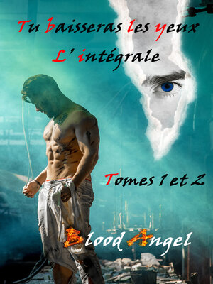 cover image of Tu baisseras les yeux intégrale des tomes 1 et 2